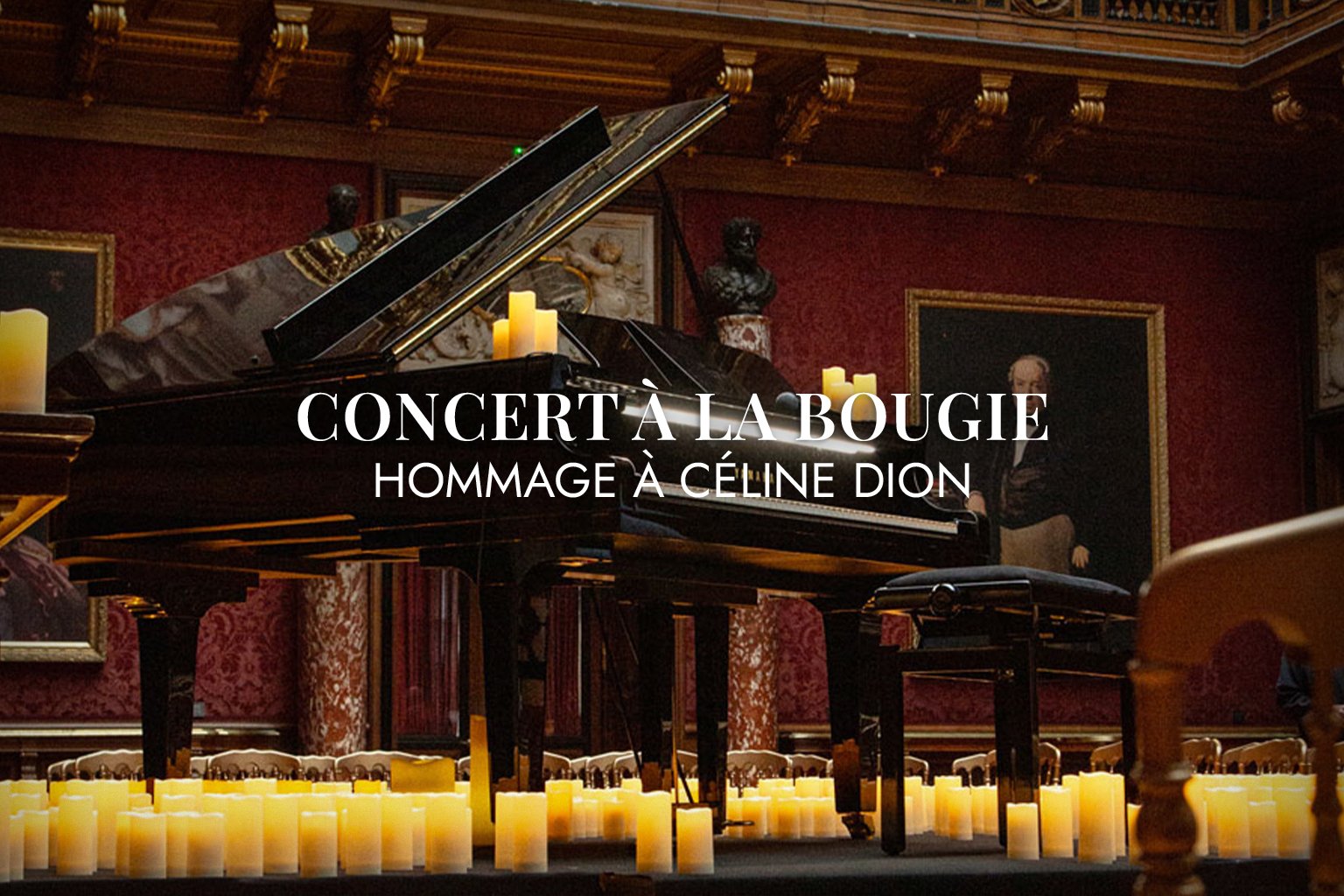 CONCERT A LA BOUGIE – HOMMAGE À CÉLINE DION